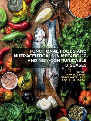 cover image of Functional Foods and Nutraceuticals in Metabolic and Non-communicable Diseases